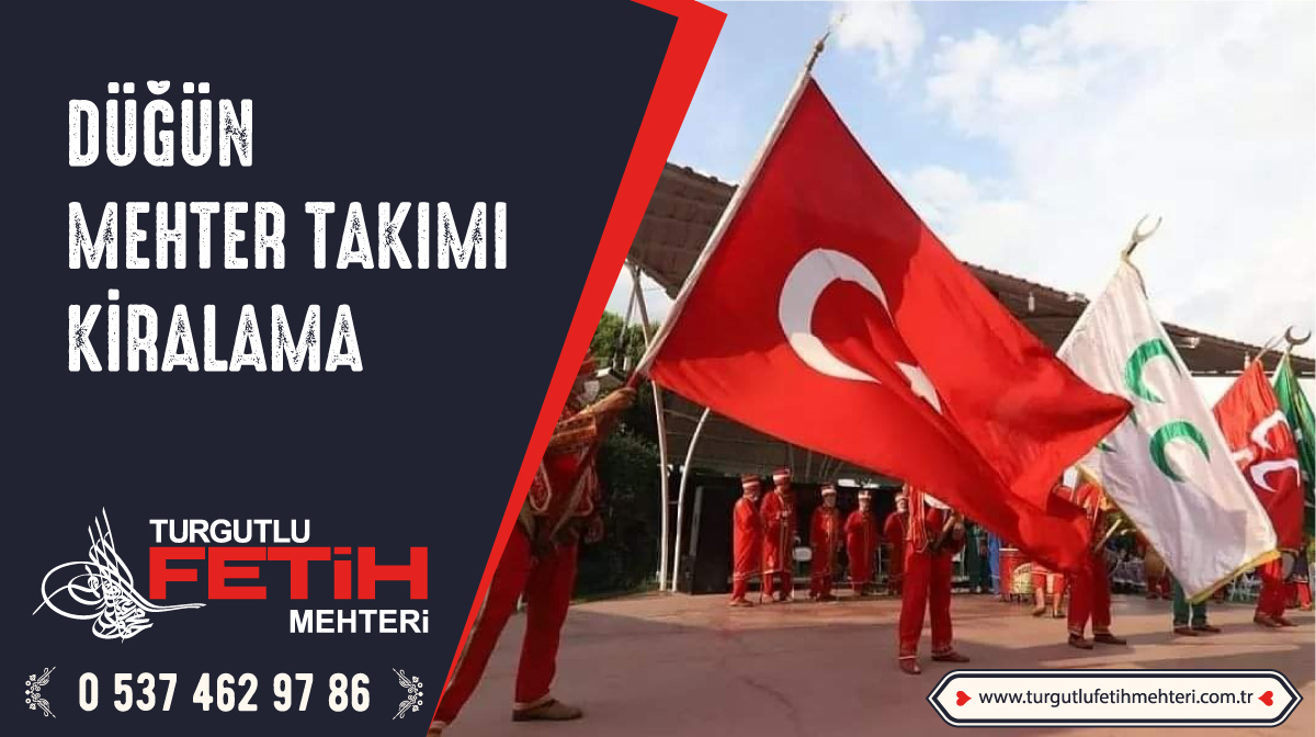 Düğün Mehter Takımı Kirala